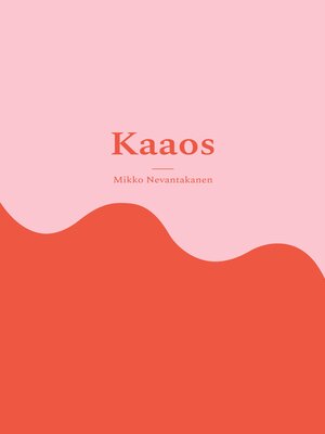 cover image of Kaaos